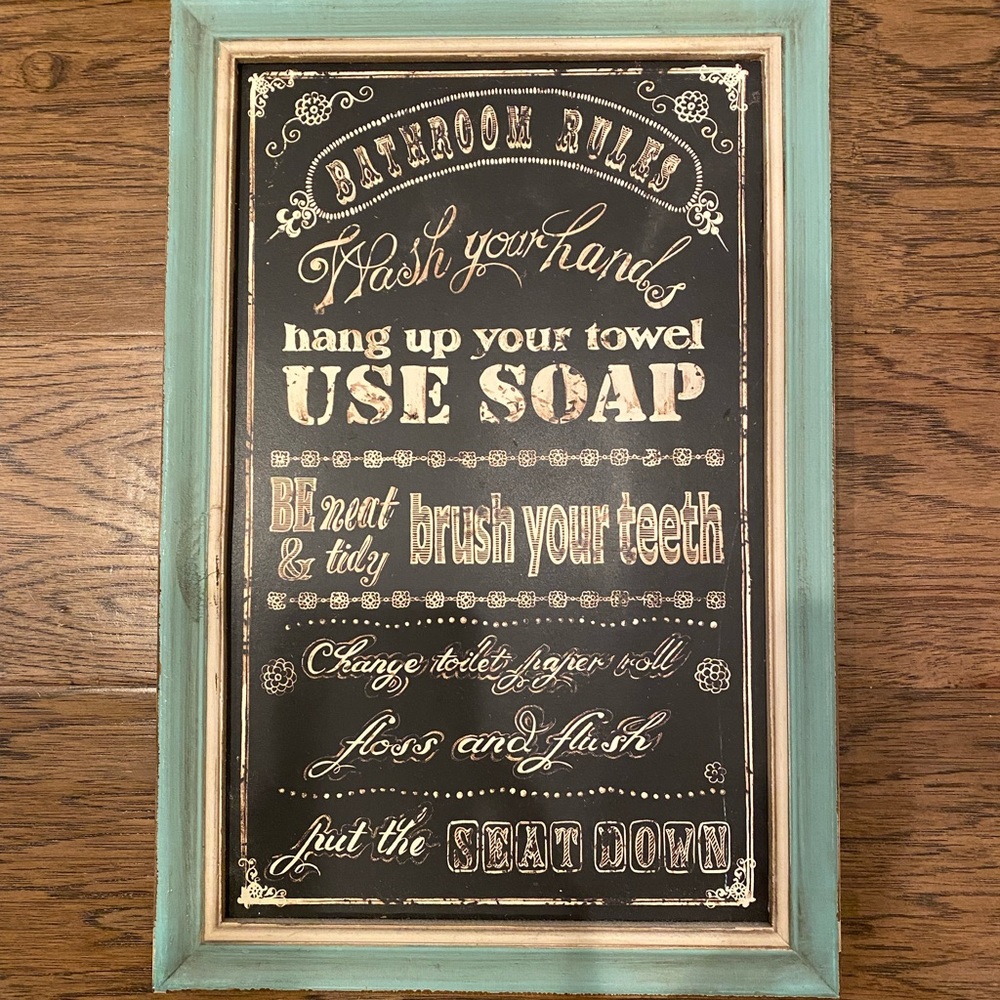 Cute Bathroom Sign 18x12 inches… practically brand new!